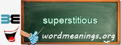 WordMeaning blackboard for superstitious